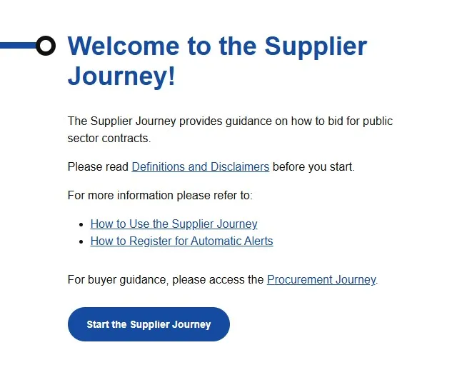 This image is a screen shot of the Supplier Journey "Welcome to the Supplier Journey" text. This text is located on the Supplier Journey homepage and includes a "Start the Supplier Journey" button. When this button is clicked the user is directed to the "Prepare" station, which is the first station of the Supplier Journey.